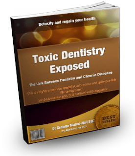  Toxic Dentistry Exposed 